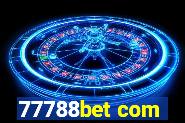 77788bet com